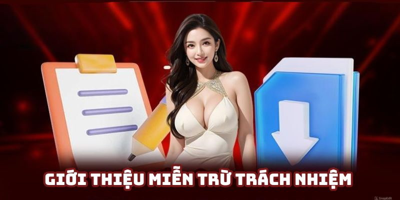 Lợi Ích và Rủi Ro Khi Hiểu Rõ Miễn Trừ Trách Nhiệm